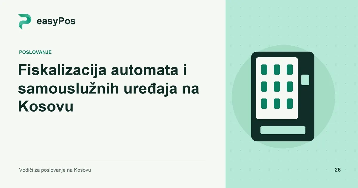 easyPos ilustracija za članak: Fiskalizacija automata i samouslužnih uređaja na Kosovu