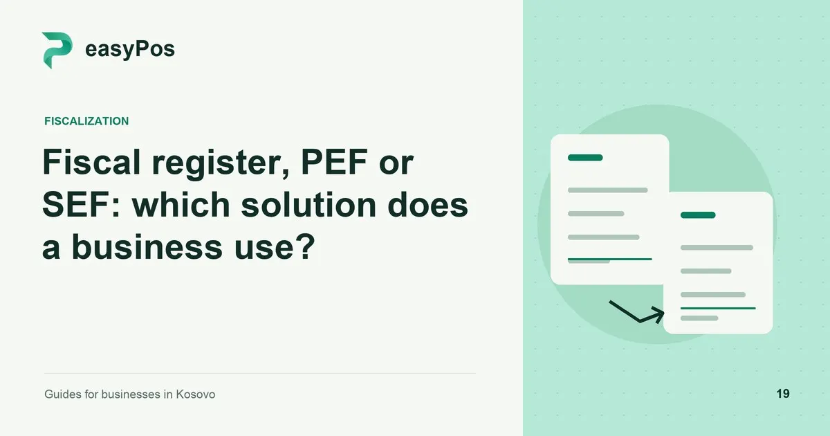easyPos illustration for: Fiscal register, PEF or SEF: which solution does a business use?