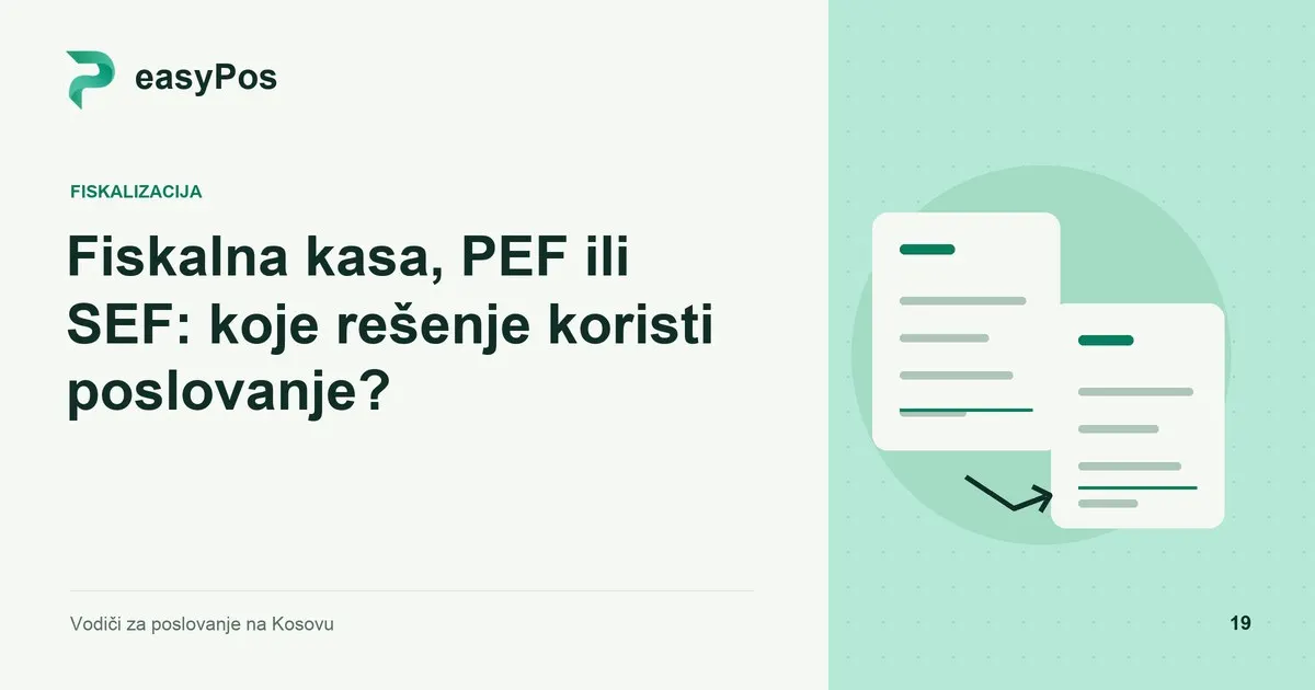 easyPos ilustracija za članak: Fiskalna kasa, PEF ili SEF: koje rešenje koristi poslovanje?