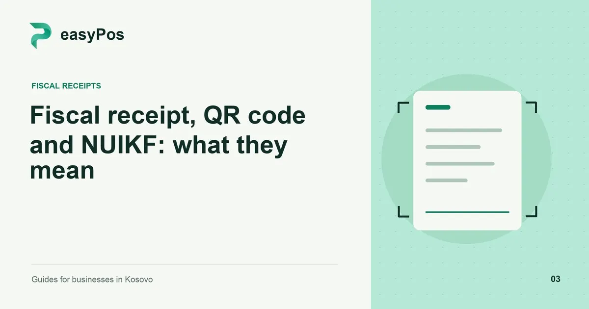 easyPos illustration for: Fiscal receipt, QR code and NUIKF: what they mean