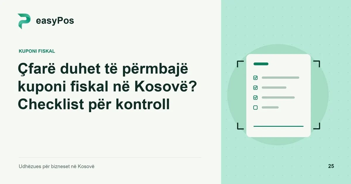 Ilustrim easyPos për artikullin: Çfarë duhet të përmbajë kuponi fiskal në Kosovë? Checklist për kontroll