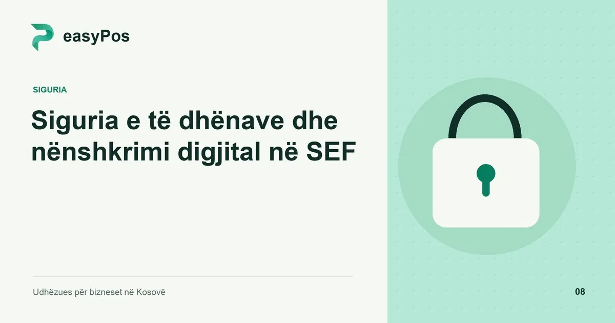 Ilustrim easyPos për artikullin: Siguria e të dhënave dhe nënshkrimi digjital në SEF
