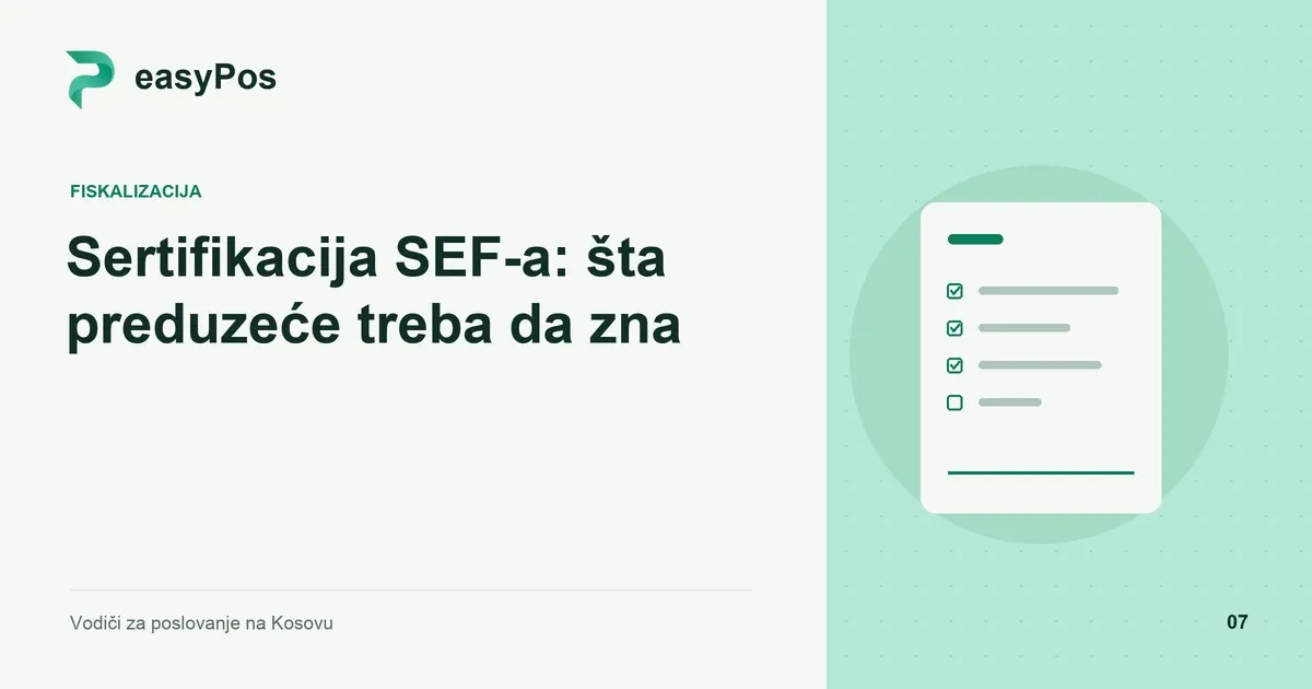 easyPos ilustracija za članak: Sertifikacija SEF-a: šta preduzeće treba da zna