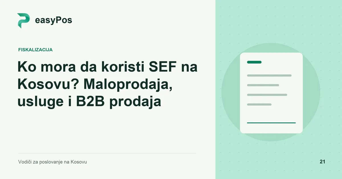 easyPos ilustracija za članak: Ko mora da koristi SEF na Kosovu? Maloprodaja, usluge i B2B prodaja