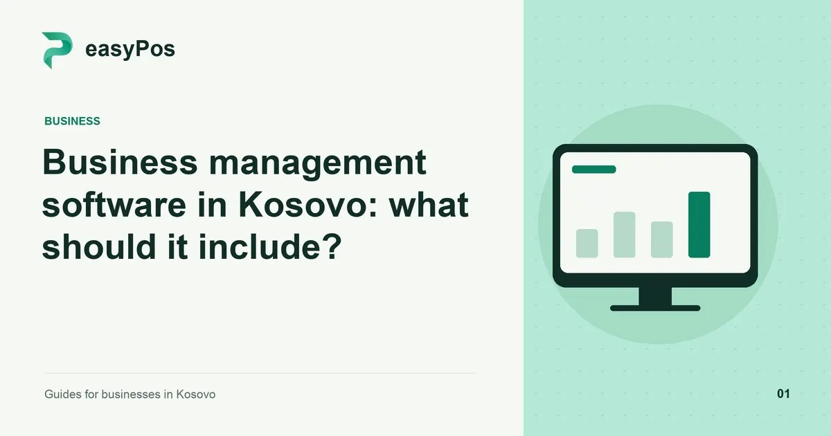 easyPos illustration for: Business management software in Kosovo: what should it include?
